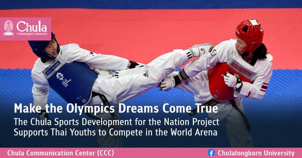 Make the Olympics Dreams Come True — The Chula Sports Development for