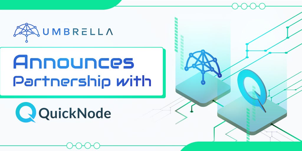 Umbrella Network Announces Partnership with QuickNode by Umbrella