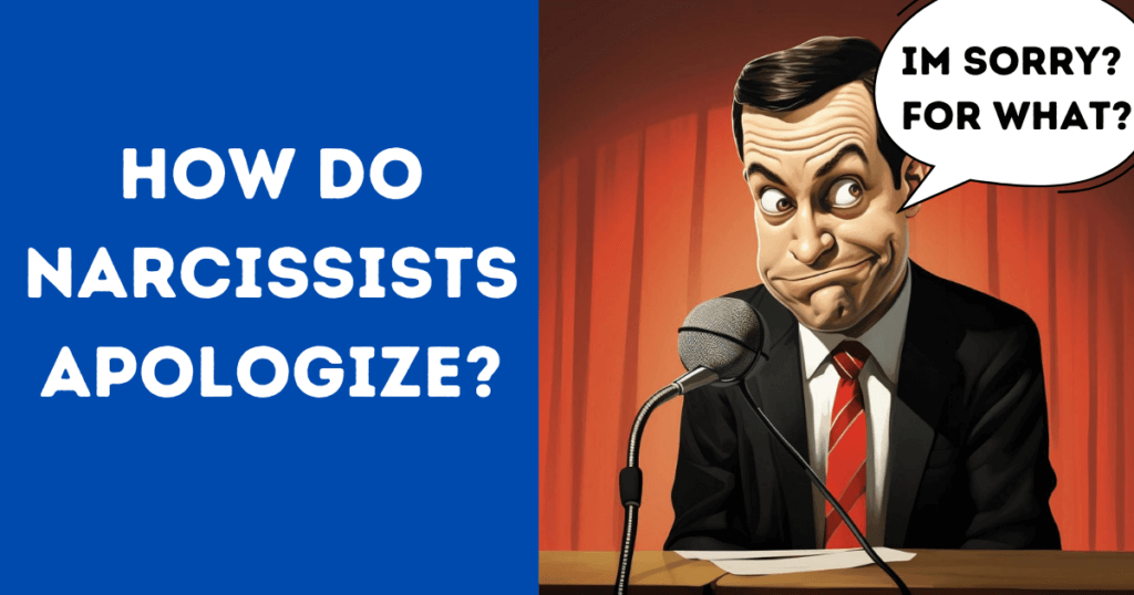 12 Ways How Narcissists “Apologize”! | by Alexander Burgemeester | The