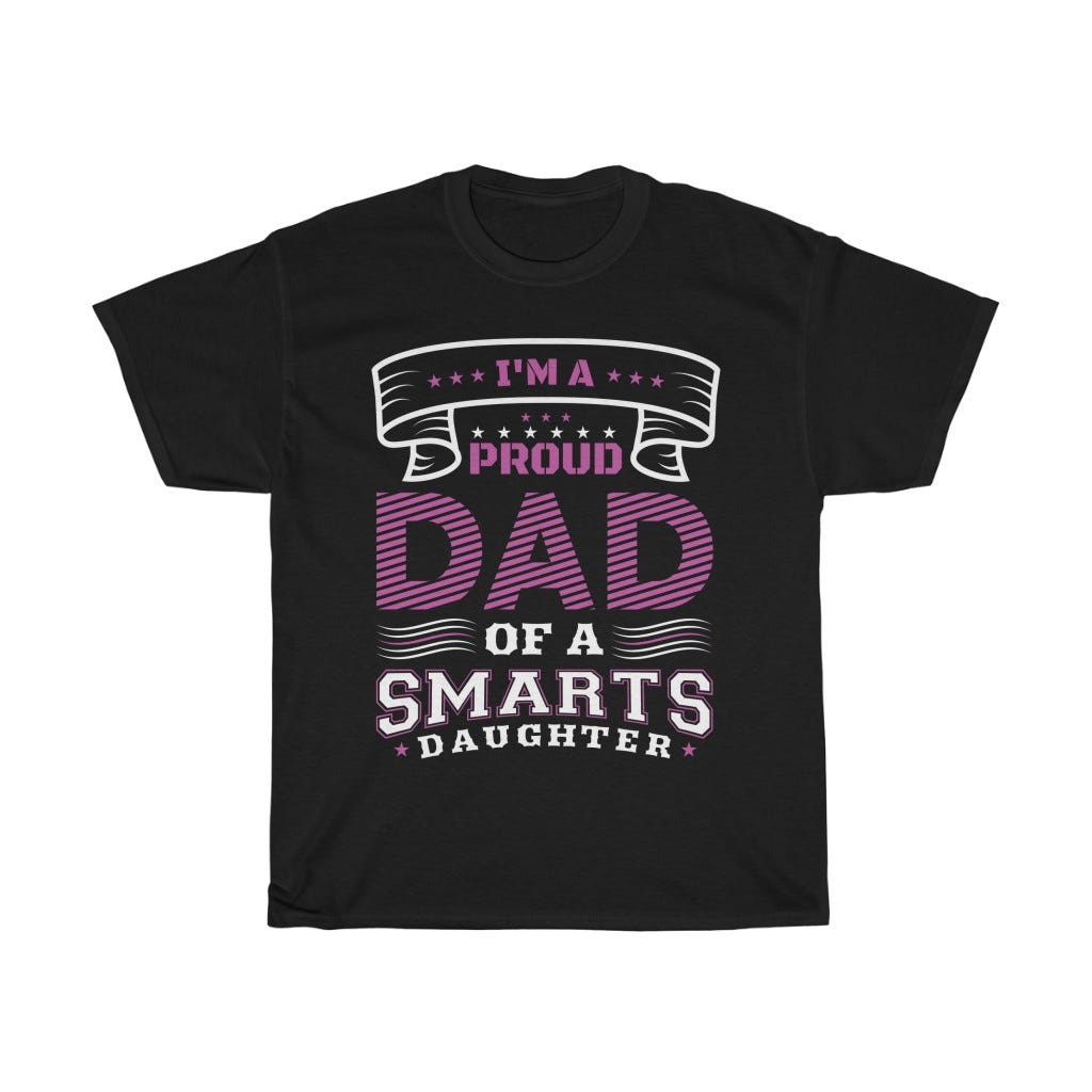 Proud Dad’s In Shirt | by TeeBudget | Medium