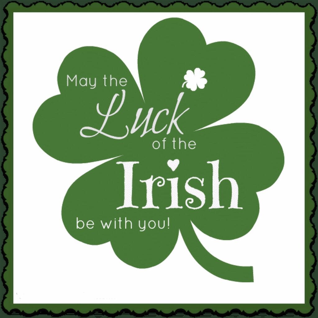 The luck of the Irish