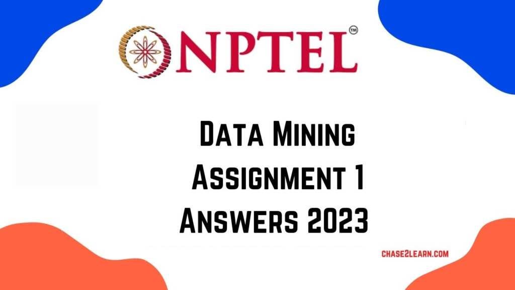 nptel data mining assignment answers week 2 2023