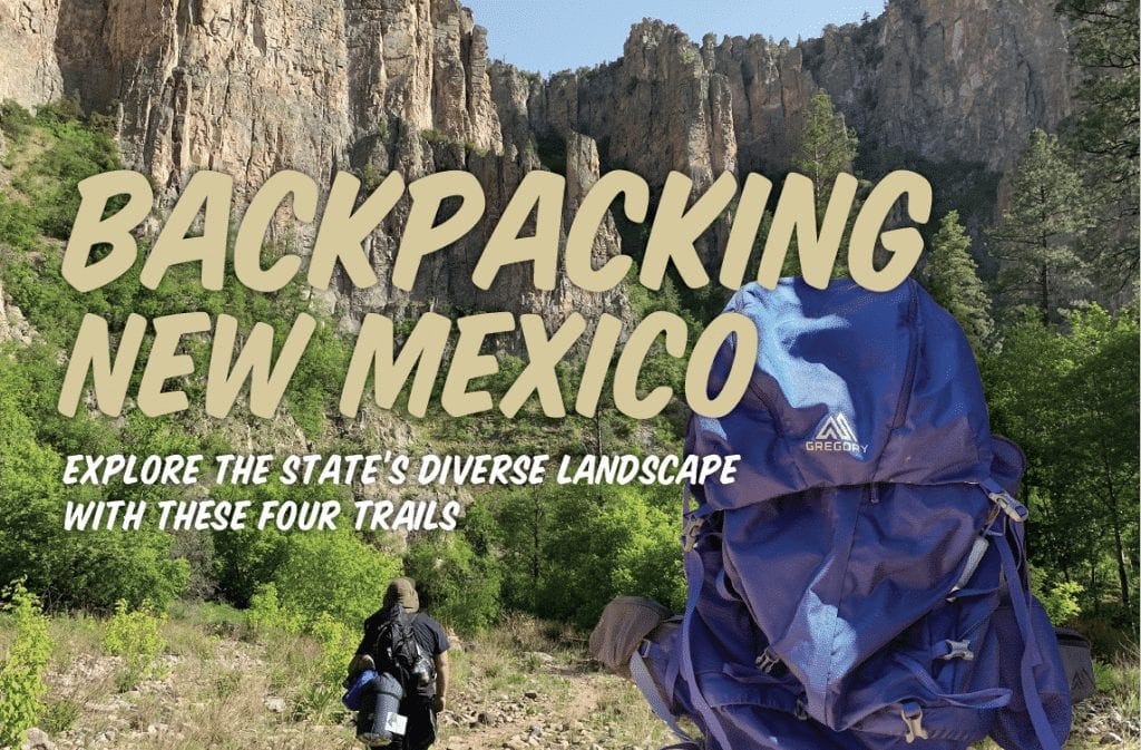 Backpacking New Mexico: Best Trails and Tips for 2024 | by Muhammad ...