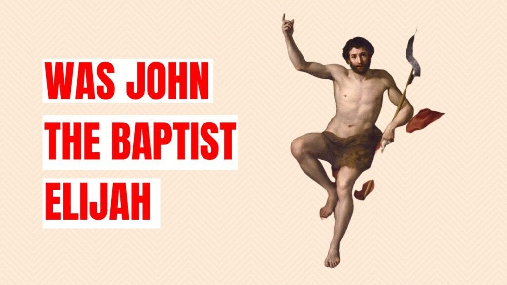 Was John The Baptist Elijah 9 August 2023 By Religionquery Com By   0*UzK0XbR V4bURwNF 