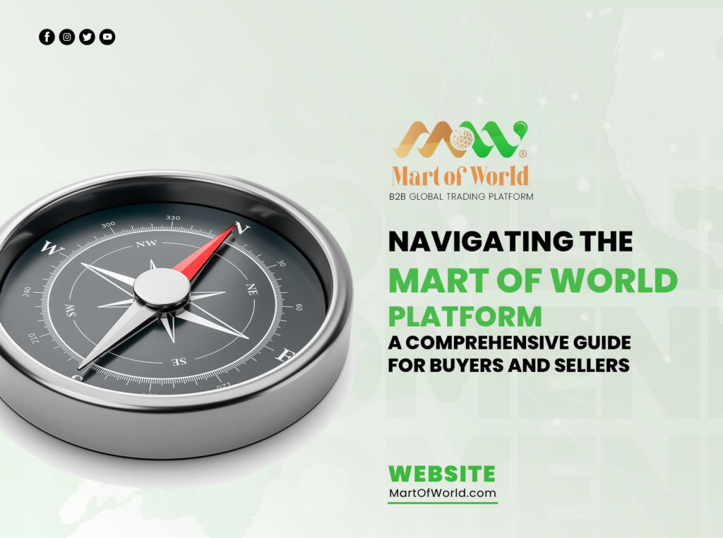 Navigating The Mart Of World Platform: A Comprehensive Guide For Buyers And Sellers  by Mart of 