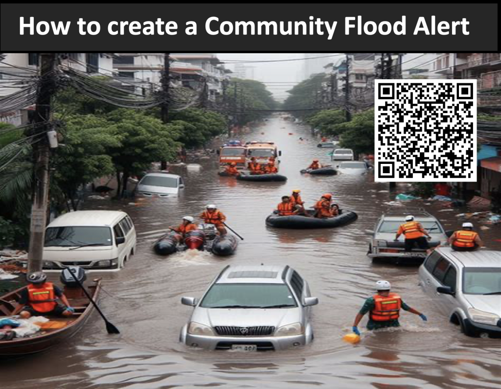 How to create your own free COMMUNITY FLOOD ALERT SYSTEM