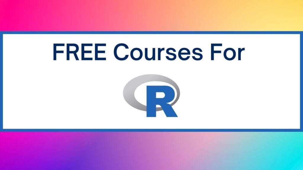 7 Best Free R Programming Courses You Must Know | Medium