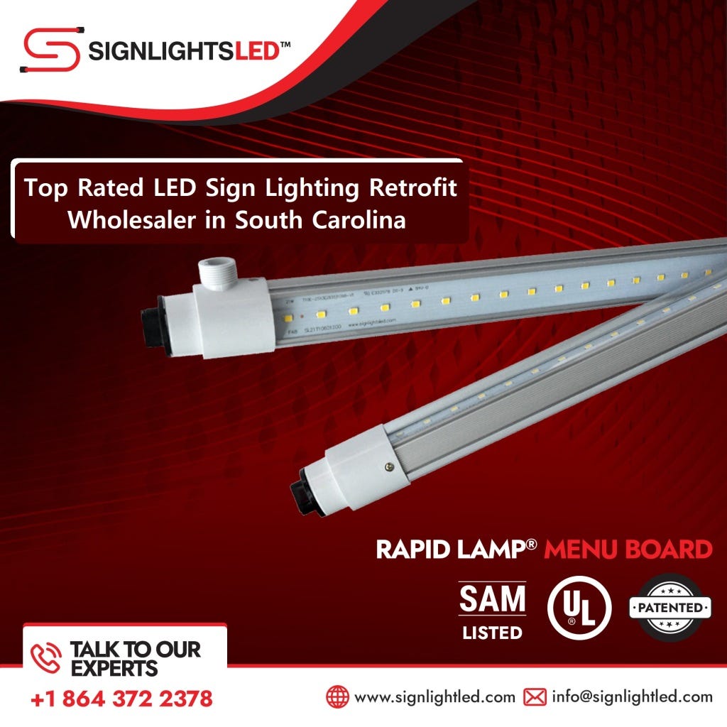 Top Rated LED Sign Lighting Retrofit Wholesaler in South Carolina by