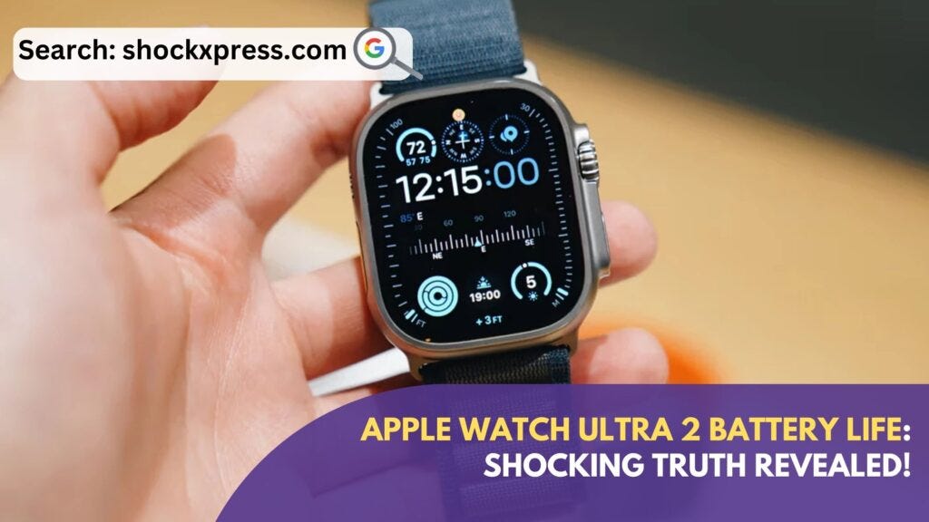 Apple Watch Ultra 2 Battery Life SHOCKING TRUTH Revealed