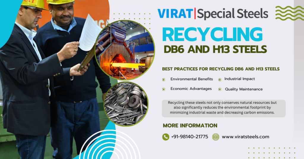The best practices for recycling DB6 and H13 steels