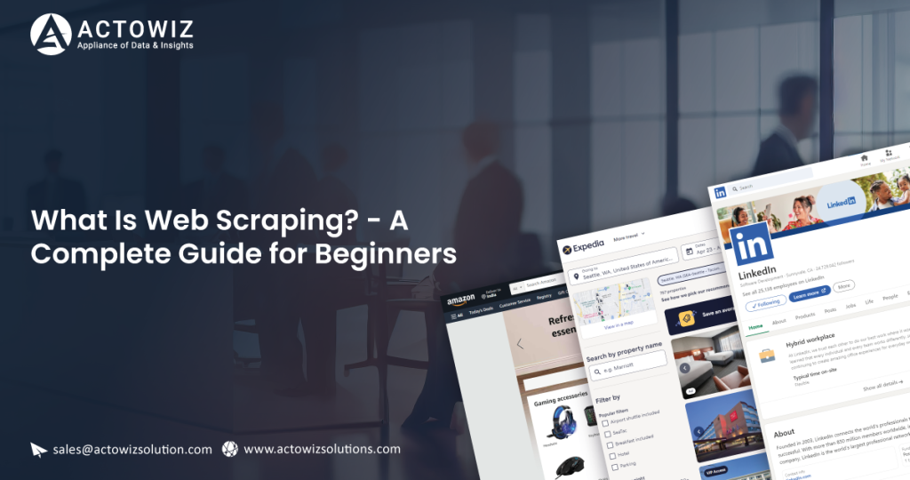 What Is Web Scraping? — A Complete Guide for Beginners | by ...
