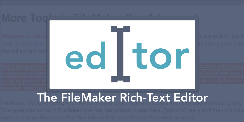 Editor: The Rich-Text Editor Add-On For FileMaker | by Jeremy Brown ...