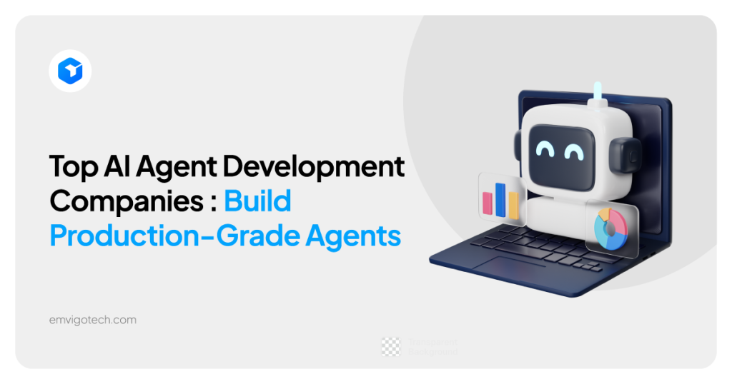 Top 13 AI Agent Development Companies (2026): Build Production-Grade Agents