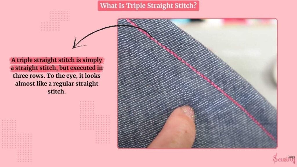 Triple Straight Stitch