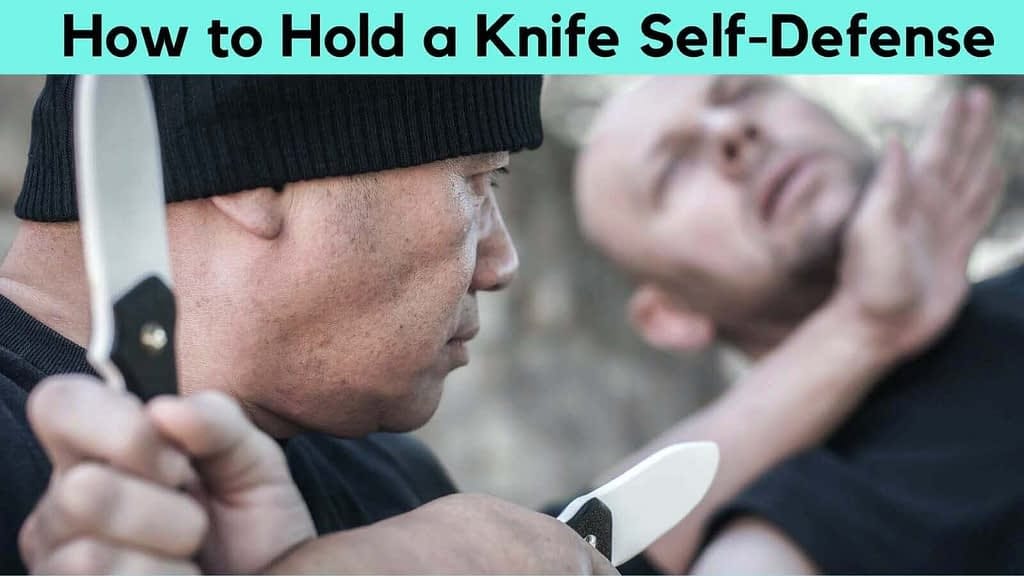 The Ultimate Guide of How to Hold a Knife Self Defense?, Kniferly, by  Kniferly