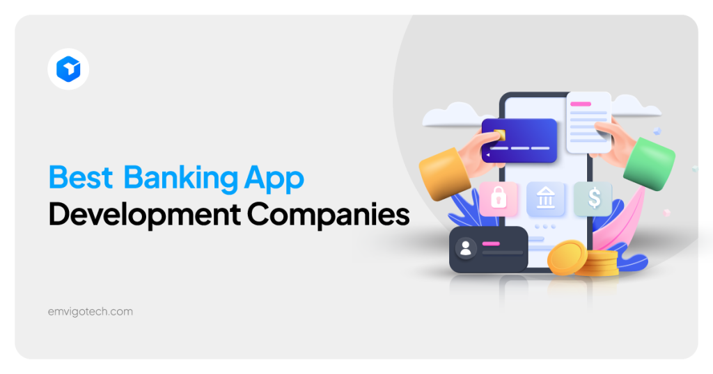 Best Fintech & Banking App Development Companies of 2026