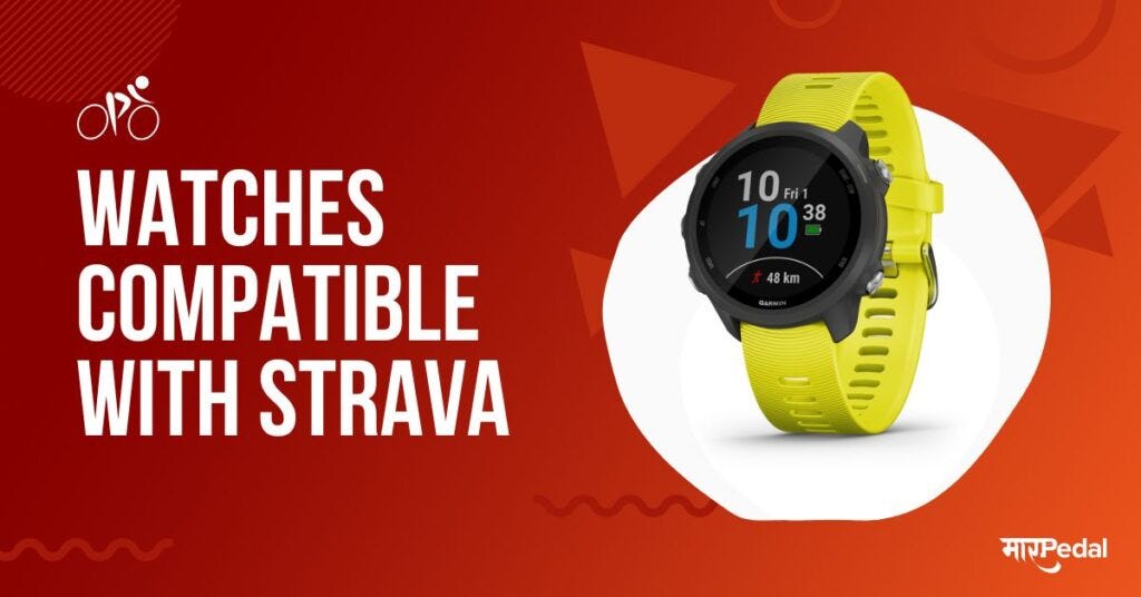 Ultimate Guide To Watches Compatible With Strava In India | by Shreyas  Patil | Medium