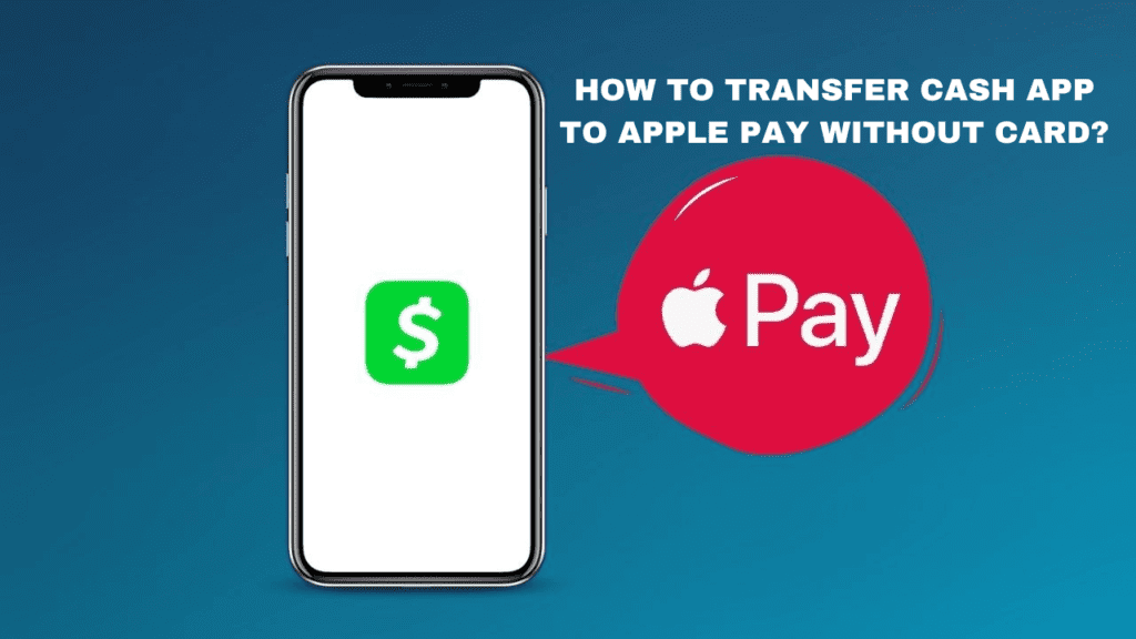 how-to-transfer-cash-app-to-apple-pay-without-card-by-crypto