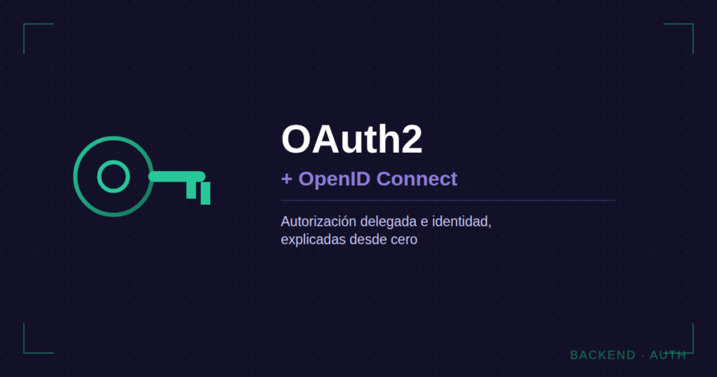 OAuth2 y OpenID Connect: la diferencia clave