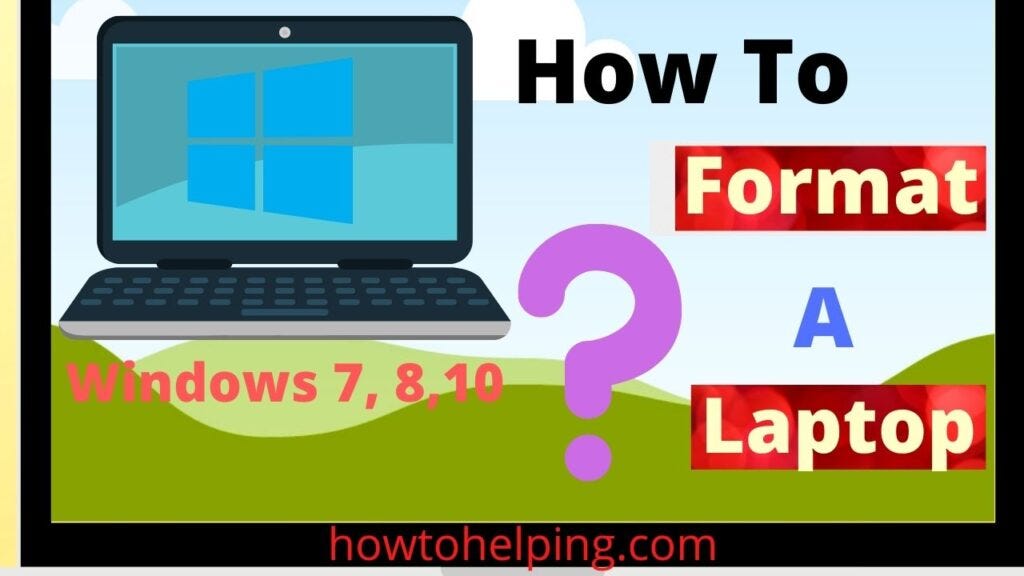 How to format a laptop this master guide will give you by how to