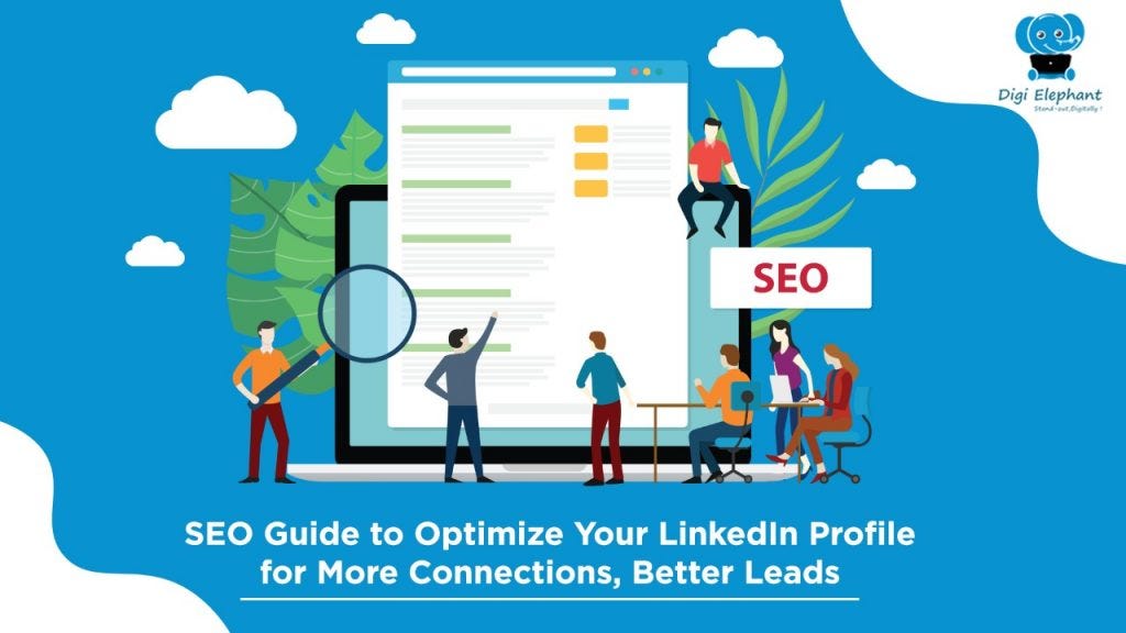 SEO Guide to Optimize Your LinkedIn Profile for More Connections ...