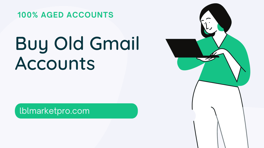 Top 7 websites list buy gmail accounts pva old aged by buy old