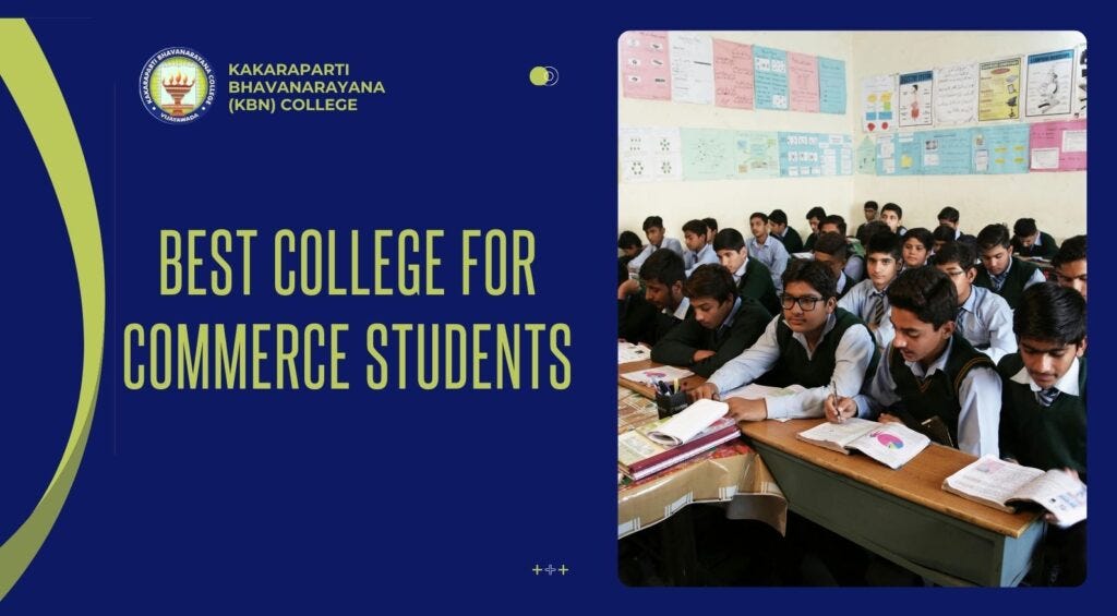 Best Colleges for Commerce Students After 12th