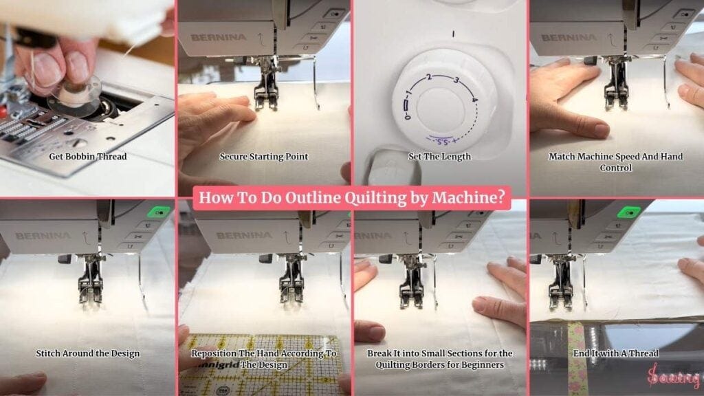 How To Do Outline Quilting By Machine?