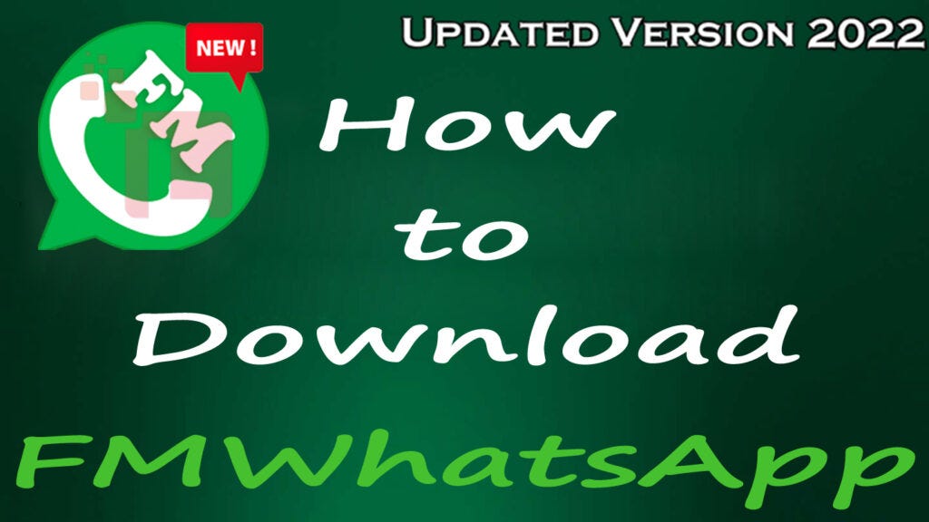 Download FM WhatsApp APK latest version 2022 AntiBan by