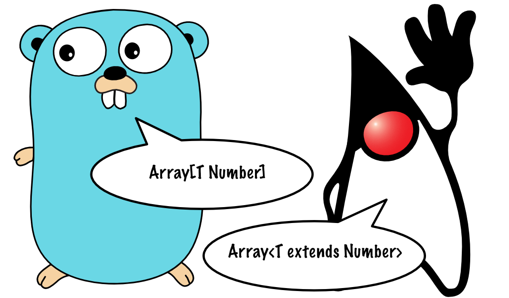 Go Generics vs Java Generics. The Java and C# crowds are running out ...