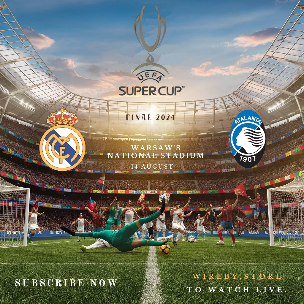 European Super Cup 2024 A Prestigious Trophy for European Football