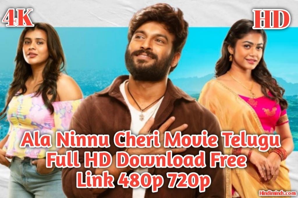 Ala Ninnu Cheri Movie download Filmyzilla 2023 480p 720p Movies