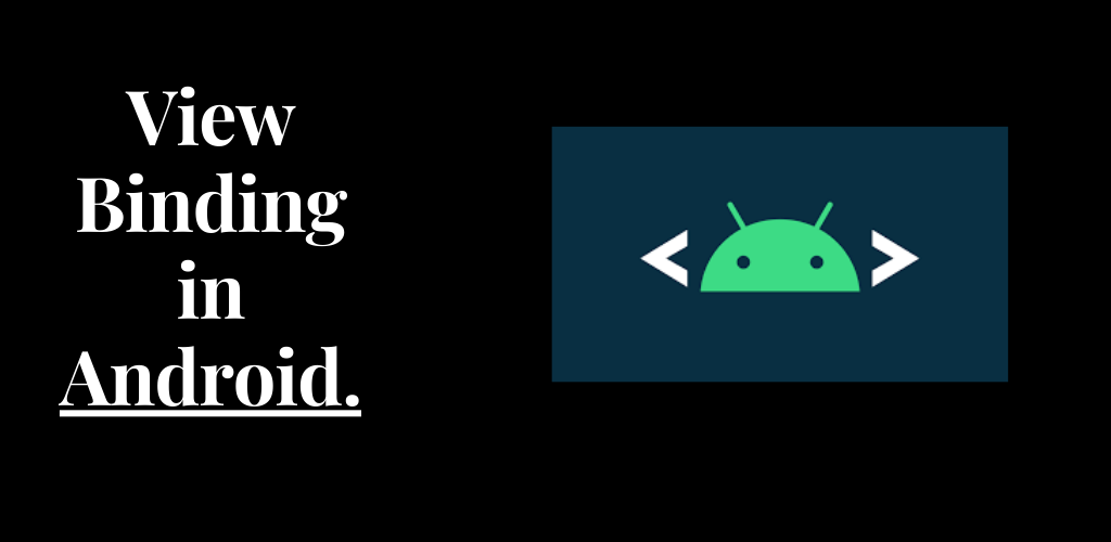 View Binding in Android.. If you’re familiar with native Android… by
