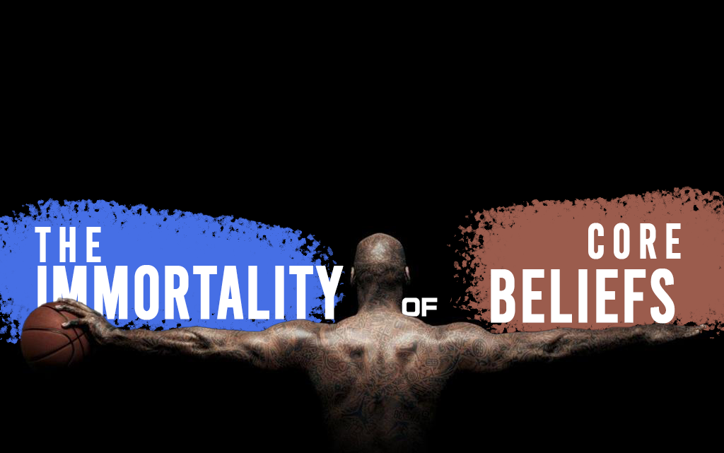 True Immortality The Immortality of Core Beliefs. The one true way to be immortal is to ...