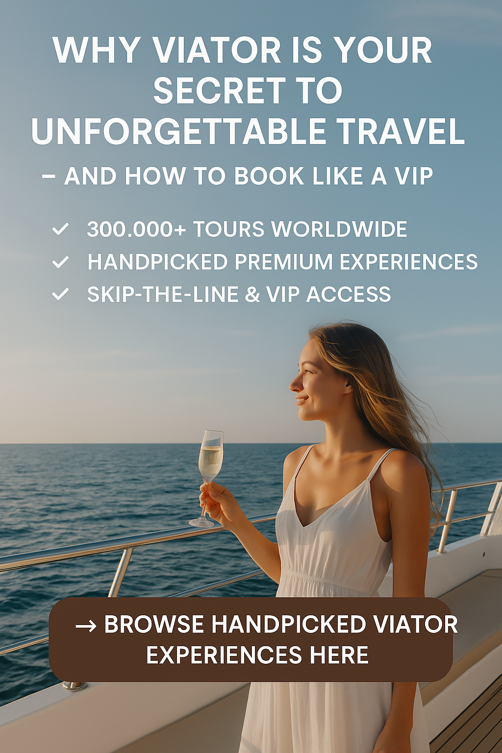 Why Viator Is Your Secret to Unforgettable Travel — And How to Book Like a VIP