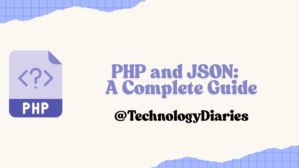 PHP and JSON: A Complete Guide to Data Exchange and API Development ...