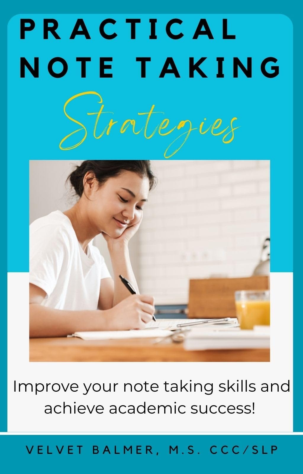 [EPUB[BEST]} Practical Note Taking Strategies Improve Your Note Taking Skills and Achieve
