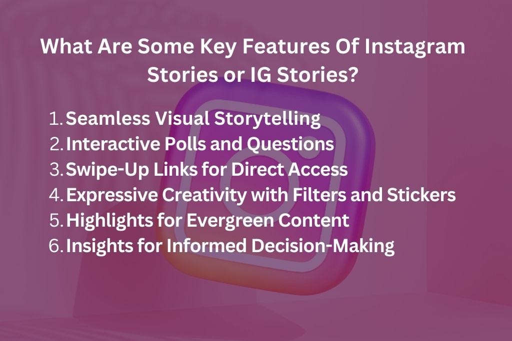Key Features Of Instagram