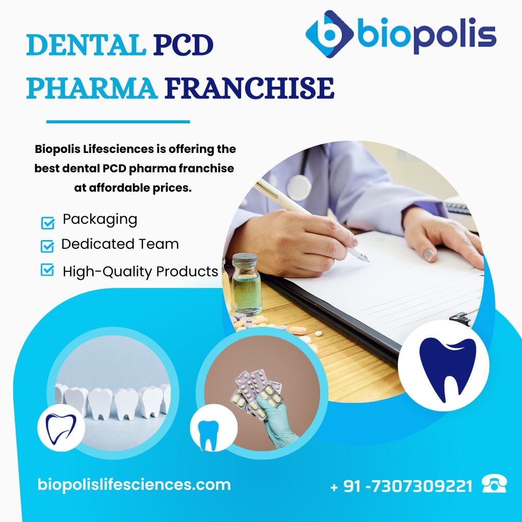 Discovering Dental PCD Pharma Franchise Prospects with Biopolis
