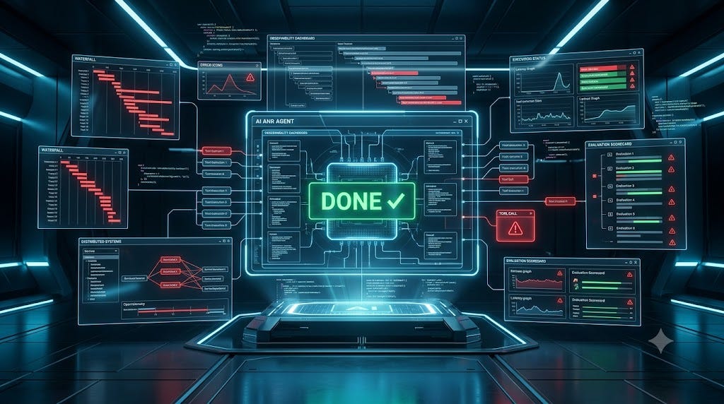 Your AI Agent Says “Done!” — Here’s How to Know If It’s Lying