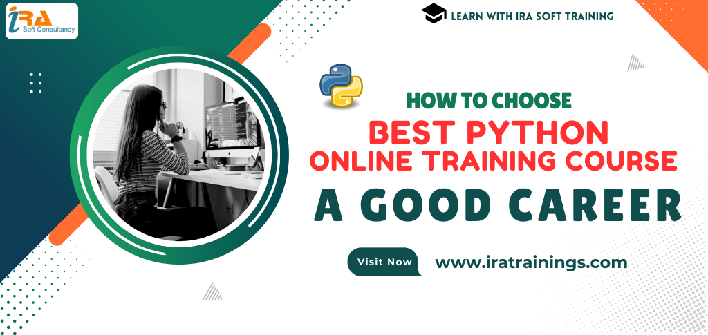 How to Choose the Best Python Online Training Course for Your Needs ...