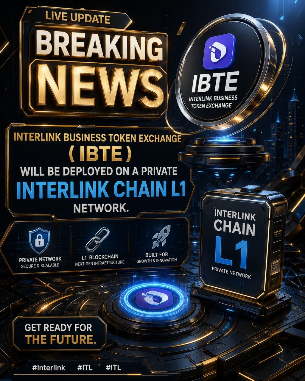 Breaking News! 🚨 Interlink Business Token Exchange (IBTE)