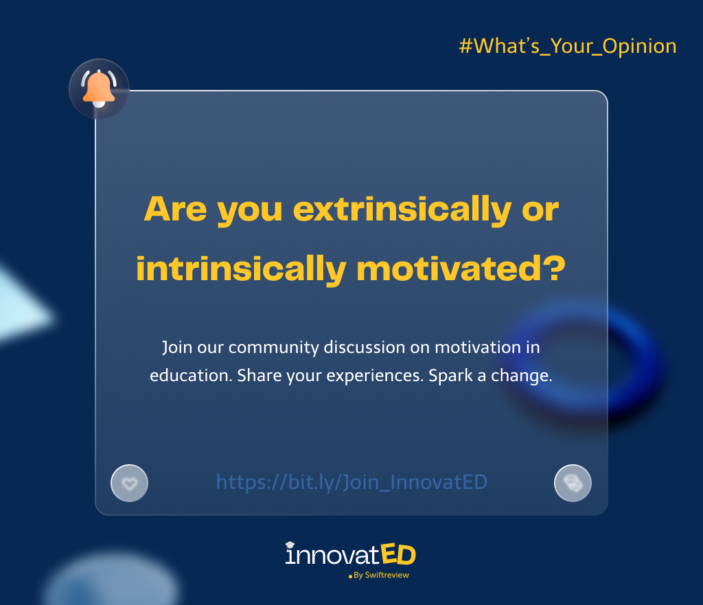 Extrinsic vs Intrinsic Motivation in Education by Swiftreviewofficial