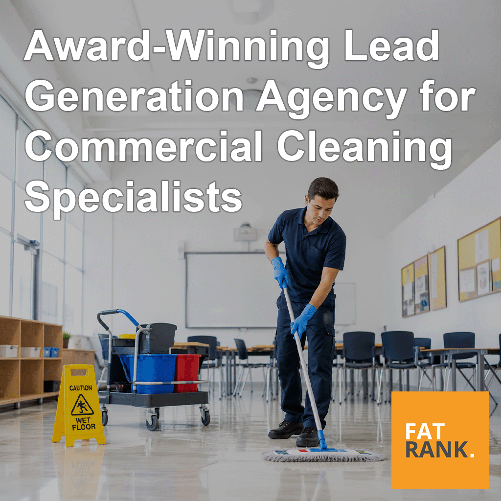 Award-Winning Lead Generation Agency for Commercial Cleaning Specialists