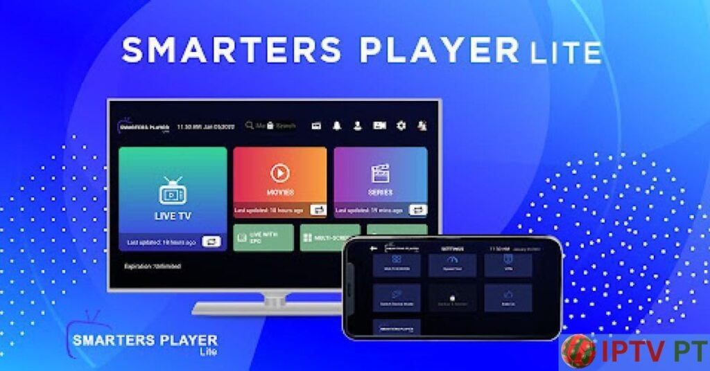 Smarters Player Lite The Ultimate Lightweight IPTV Streaming App by