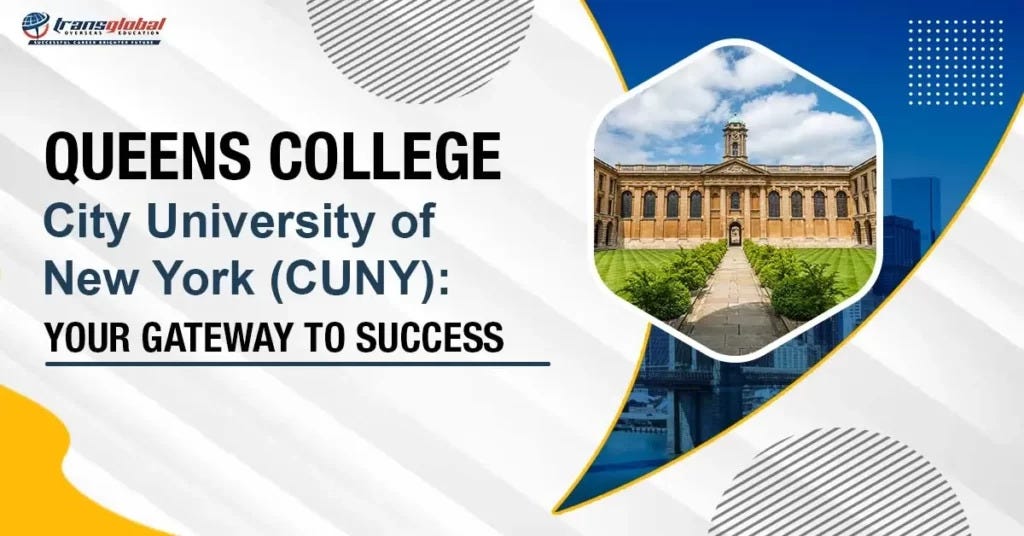 Queens college city university of new york cuny complete guide