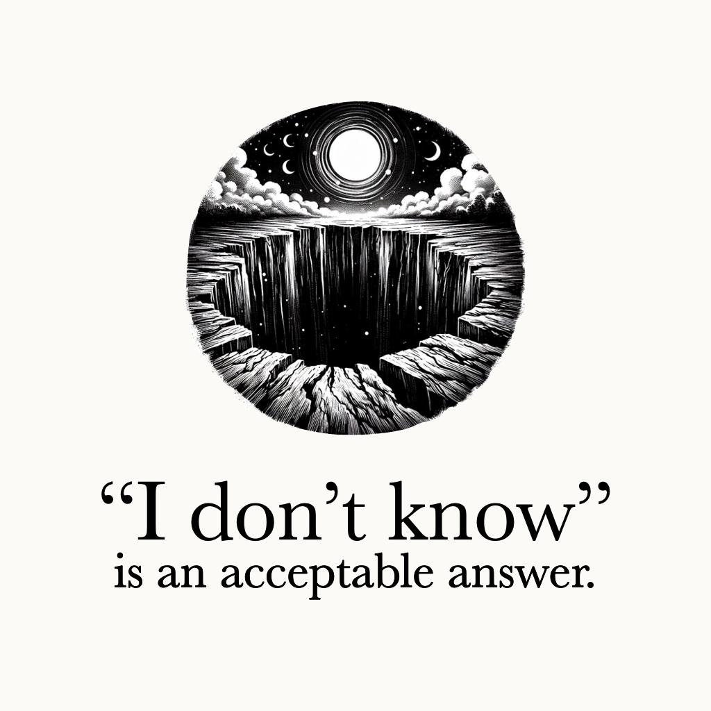 i-don-t-know-is-an-acceptable-answer-by-words-not-to-die-by-jan