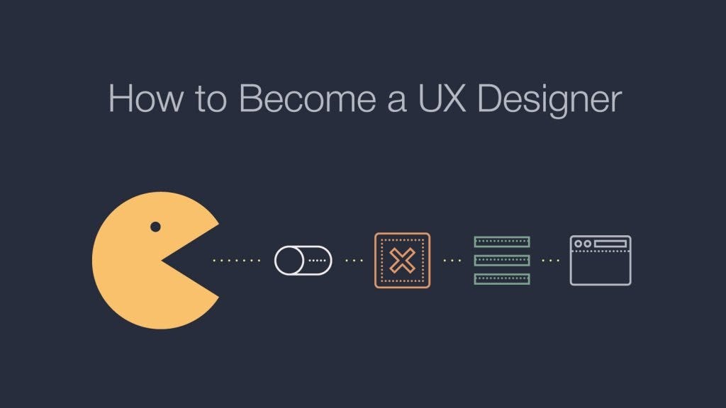 How to Become a UX Designer. If you have lots of motivation and a… | by ...