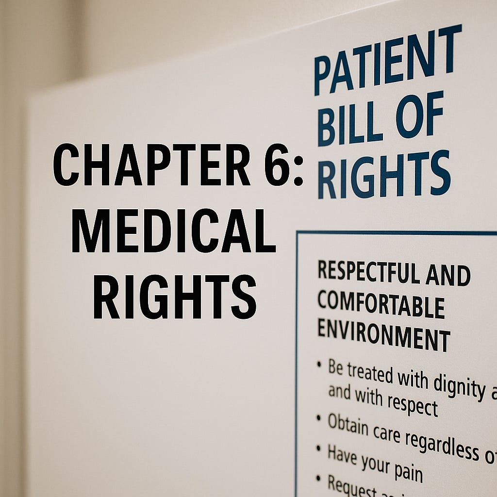 Chapter 6: Medical Rights | by Colby G. Finkley | Medium