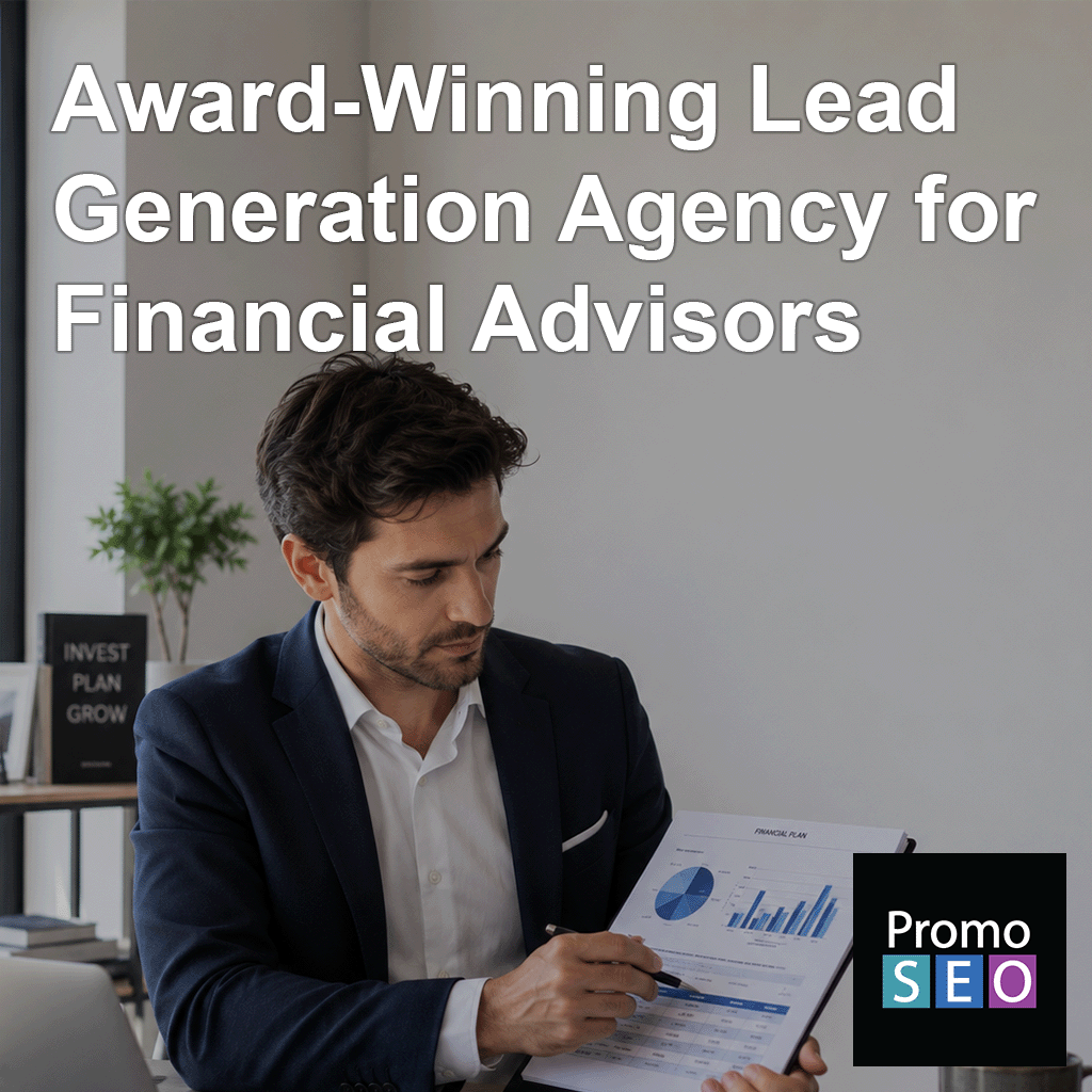 Award-Winning Lead Generation Agency for Financial Advisors
